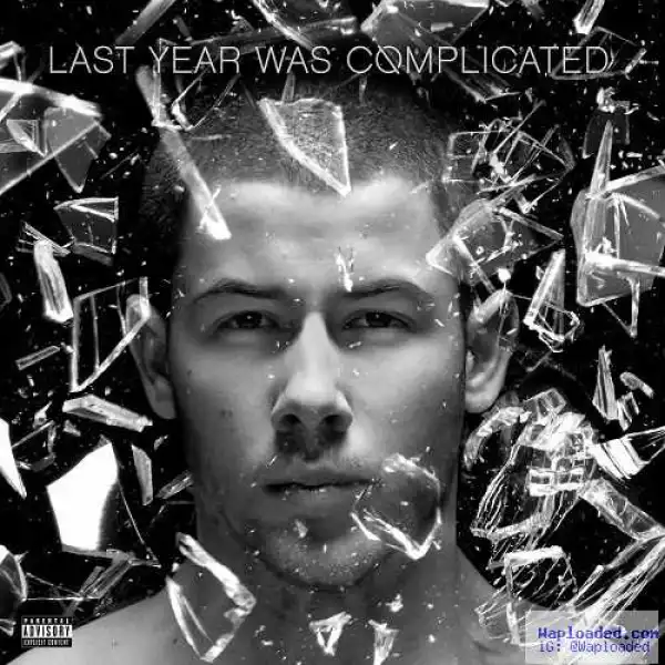 Nick Jonas - Champagne Problems